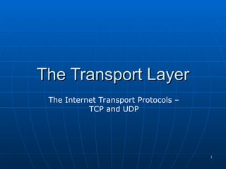 4.TransportLayer_TCP_UDP presentation in networking | PPT