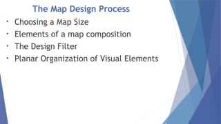 Comprehensive Guide to GIS Map Design and Cartographic Principles | PPTX
