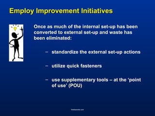 Mastering Set-up Reduction and Quick Changeover with SMED Techniques | PPT