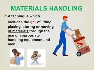 Comprehensive Guide to Safe Materials Handling and Storage Practices | PPTX