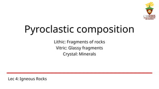 Vitric Rocks 4. Geology Topic Igneous rock overview.pptx