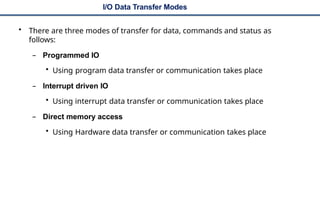 4.2 Program controlled, interrupt driven and DMA.pptx