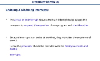 4.2 Program controlled, interrupt driven and DMA.pptx