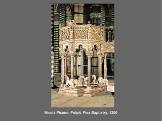 Nicola Pisano, Pulpit, Pisa Baptistry, 1260
 