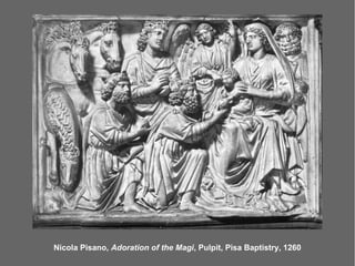 Nicola Pisano, Adoration of the Magi, Pulpit, Pisa Baptistry, 1260
 