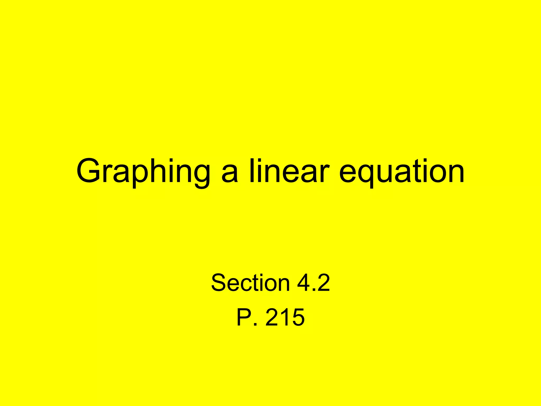 4.2 graph linear equations day 1 | PPT | Free Download