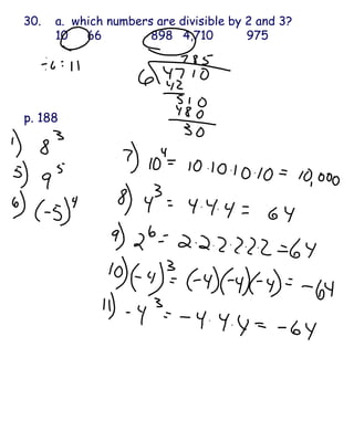 30. a.  which numbers are divisible by 2 and 3? 10 66 898 4,710 975 p. 188  
