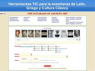 Herramientas TIC para la enseñanza de Latín,
         Griego y Cultura Clásica
 
