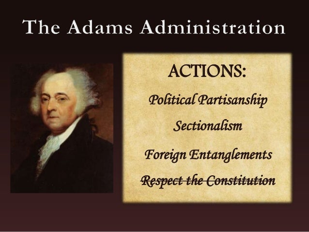 The Adams Administration