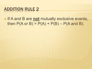 4 3 Addition Rules for Probability | PPTX