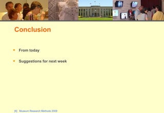 From today Suggestions for next week Conclusion 