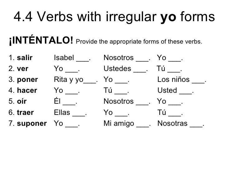 4 4 Verbs With Irregular Yo Forms