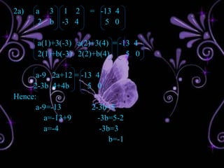 BA=   -8   4   1       4   2           6    3 -2       1   0                              -3   5=   (-8)×4+4×1+1×(-3)   (-8)×2+4×0+1×5     6×4+3×1+(-2)×(-3)   6×2+3×0+(-2)×5=    -32+4+(-3)   -16+0+5        24+3+6     12+0+(-10)=    -31   -11          33      2     Therefore,AB≠BA
