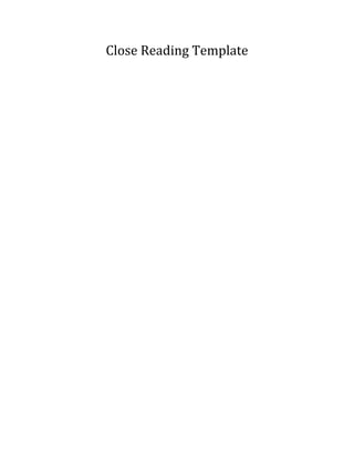 Close Reading Template

 