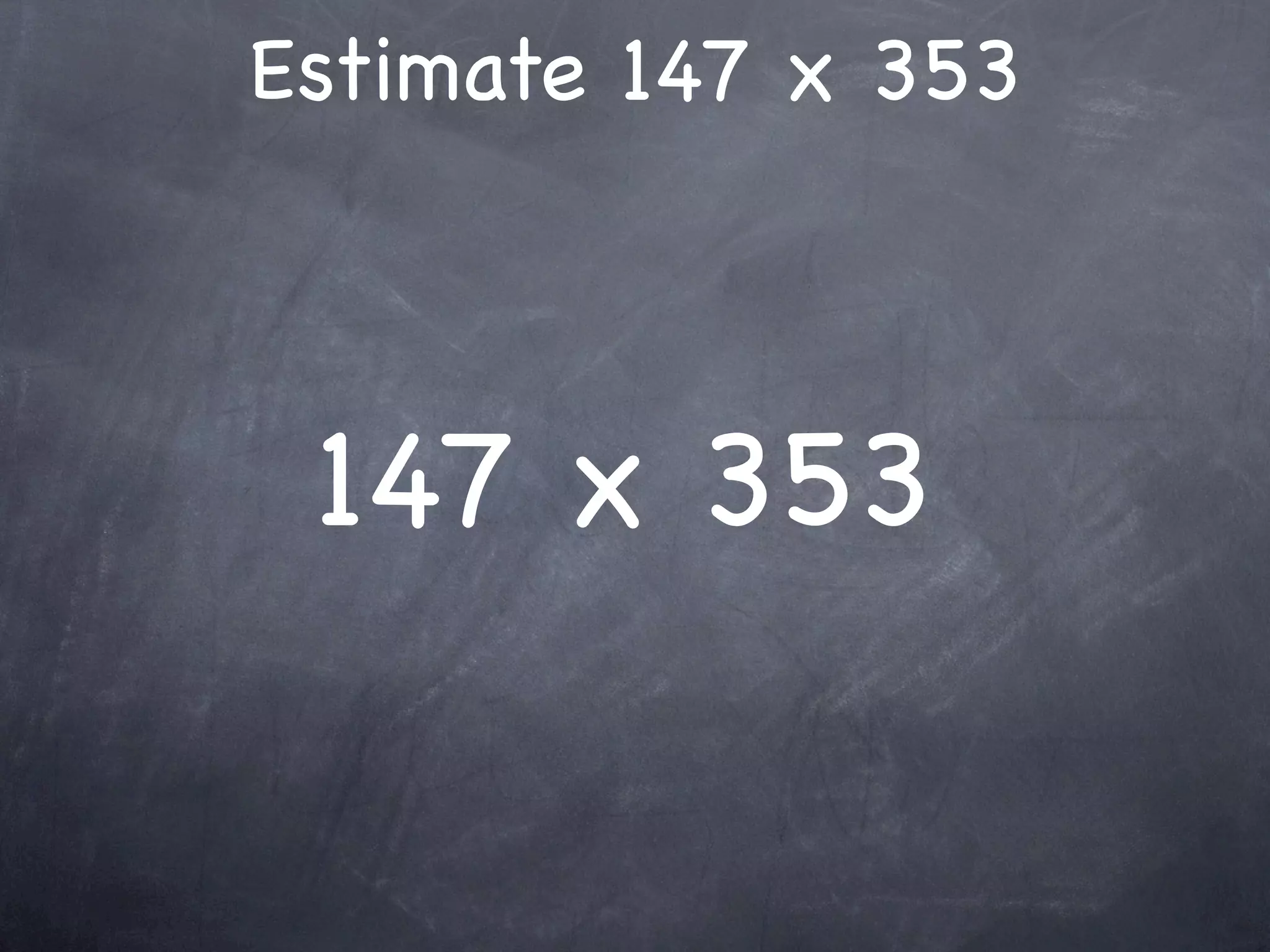 Estimate 147 x 353



 147 x 353
 