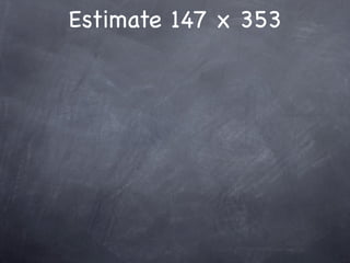 Estimate 147 x 353
 