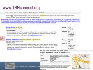 www.TBNconnect.org




     © 2012 Jovenes, Inc. – Confidential & Proprietary
                                                         Page Page 10
                                                              10
                                                           Page 10
 