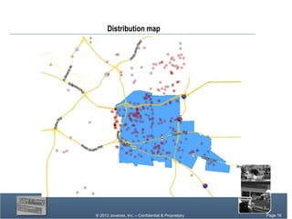 Distribution map




© 2012 Jovenes, Inc. – Confidential & Proprietary   Page Page 16
                                                         16
                                                      Page 16
 