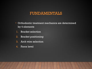 4- A brief history & overview of treatment mechanics 2.pptx