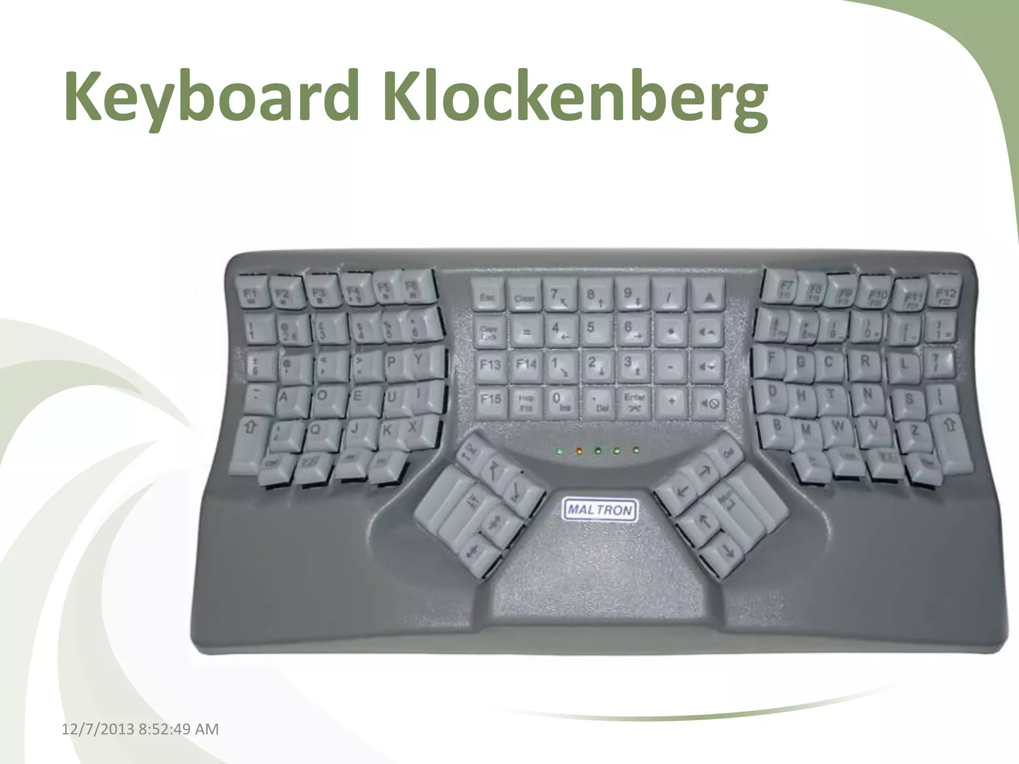 Keyboard Klockenberg

12/7/2013 8:52:49 AM

 