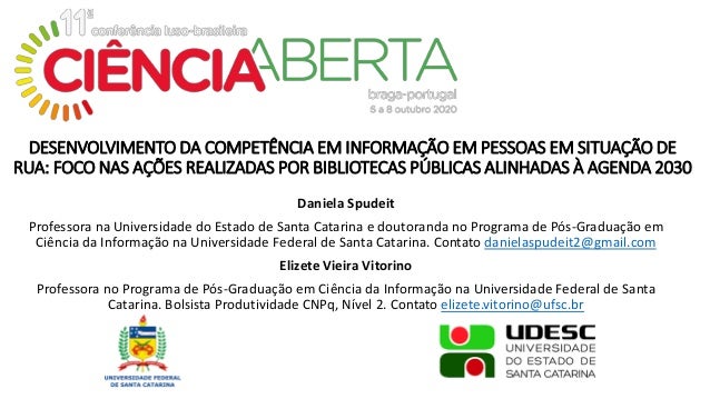 DESENVOLVIMENTO DA COMPETÊNCIA EM INFORMAÇÃO EM PESSOAS EM SITUAÇÃO DE
RUA: FOCO NAS AÇÕES REALIZADAS POR BIBLIOTECAS PÚBL...