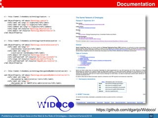 Publishing Linked Open Data onthe Web & the Role of Ontologies – Clermont-Ferrand2018
Documentation
52
§ Ejemplo owl y htm...