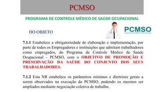 As empresas Desobrigadas da Elaboração do PCMSO