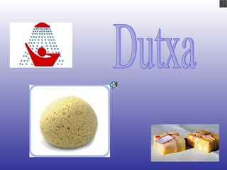 Dutxa 