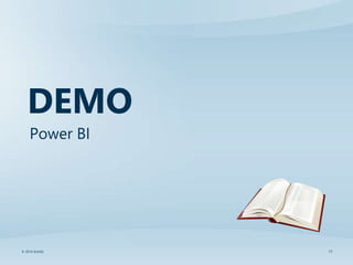 Power BI
17© 2014 SolidQ
DEMO
 