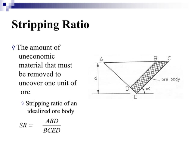 4 BStripping Ratios And Pit Limits pptx 4 BStripping Ratios And Pit Limits pptx