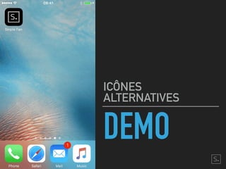 DEMO
ICÔNES
ALTERNATIVES
 