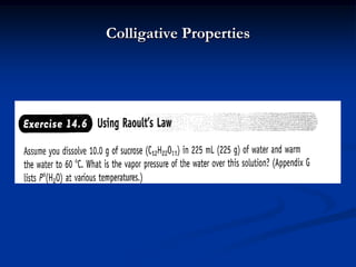 Colligative Properties
 