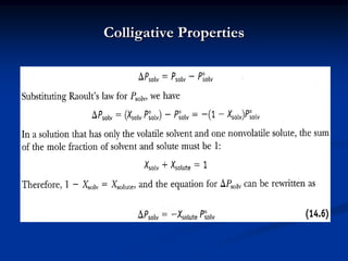 Colligative Properties
 