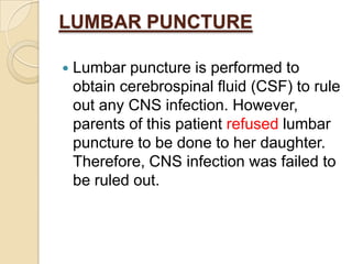 NEONATAL HXNeonatal period was uneventful