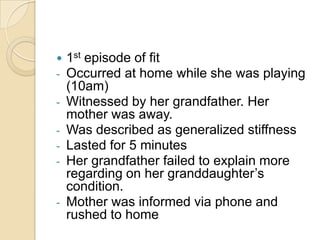 Intermittent in nature (on and off)