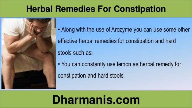 Effective Herbal Remedies For Constipation And Hard Stool