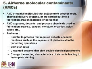 4-contamination control-2 in cle what are the basic requiementssanroom.ppt