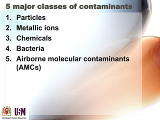4-contamination control-2 in cle what are the basic requiementssanroom.ppt