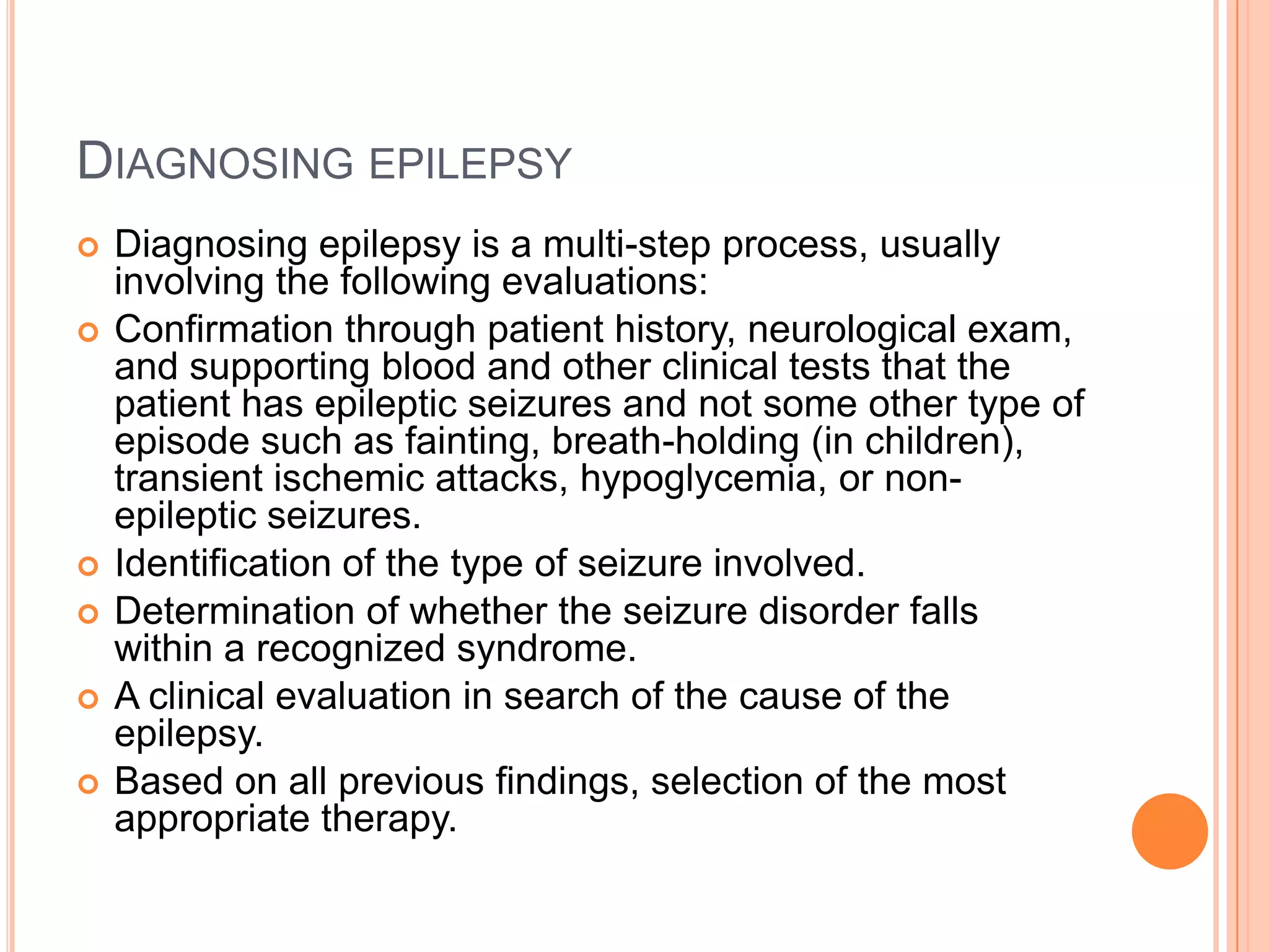 Risk factorCLASSIFICATIONCLASSIFICATION OF SEIZURESPARTIALGENERALISED Seizures arise from one or part of one hemisphereSeizures arise from both hemisphere simultaneously