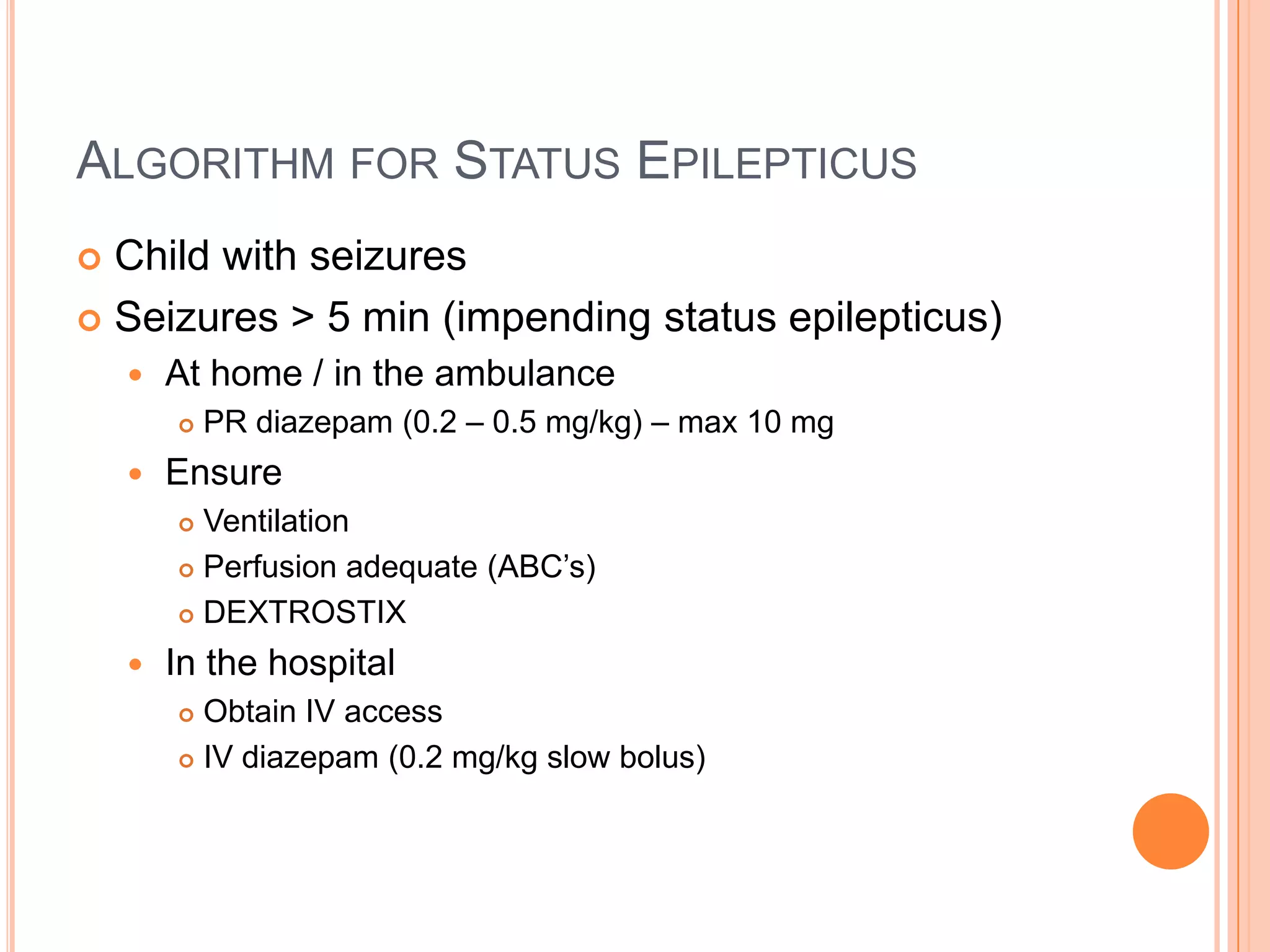 Temporal lobe epilepsy is the most common type