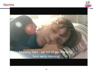 Mainline




           24
 