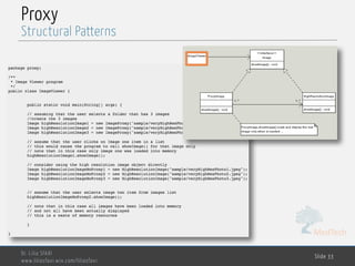 MedTech
Proxy
Dr. Lilia SFAXI
www.liliasfaxi.wix.com/liliasfaxi
Slide 33
Structural Patterns
 