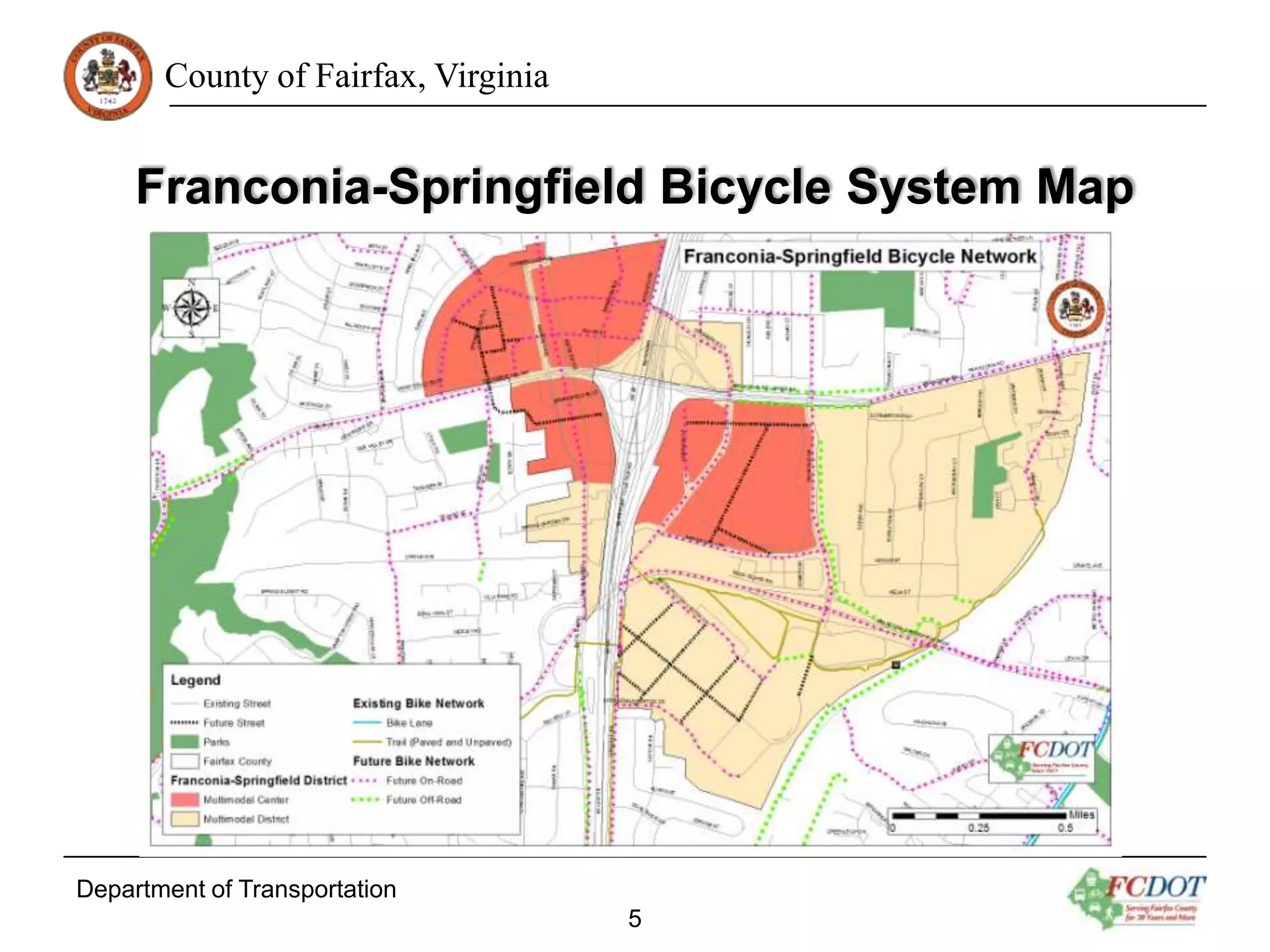 County of Fairfax, Virginia

Franconia-Springfield Bicycle System Map

Department of Transportation
5

 