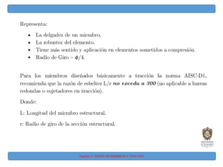 Capitulo IV: DISEÑO DE MIEMBROS A TRACCIÓN
 
