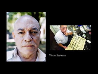 Victor Basterra
 