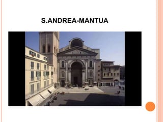 S.ANDREA-MANTUA
 