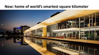 Now: home of world’s smartest square kilometer
 