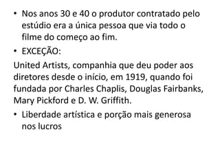 Continuidade do OligopólioPerspectiva histórica e econômica1945 – 1975: duro período de transição e incertezas		-influências do Noir		-impacto da 2ª Guerra Mundial no 	psicológico de modo geral