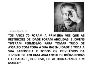 “Filme como evento!”Afastamento da “transparência tradicional do entretenimento hollywoodiano”Sucede-se o AmericanArtFilm1945 -1975 = forte instabilidade para HollywoodAbertura para o artfilme para o highconcept, a seguir.Pauline Kael