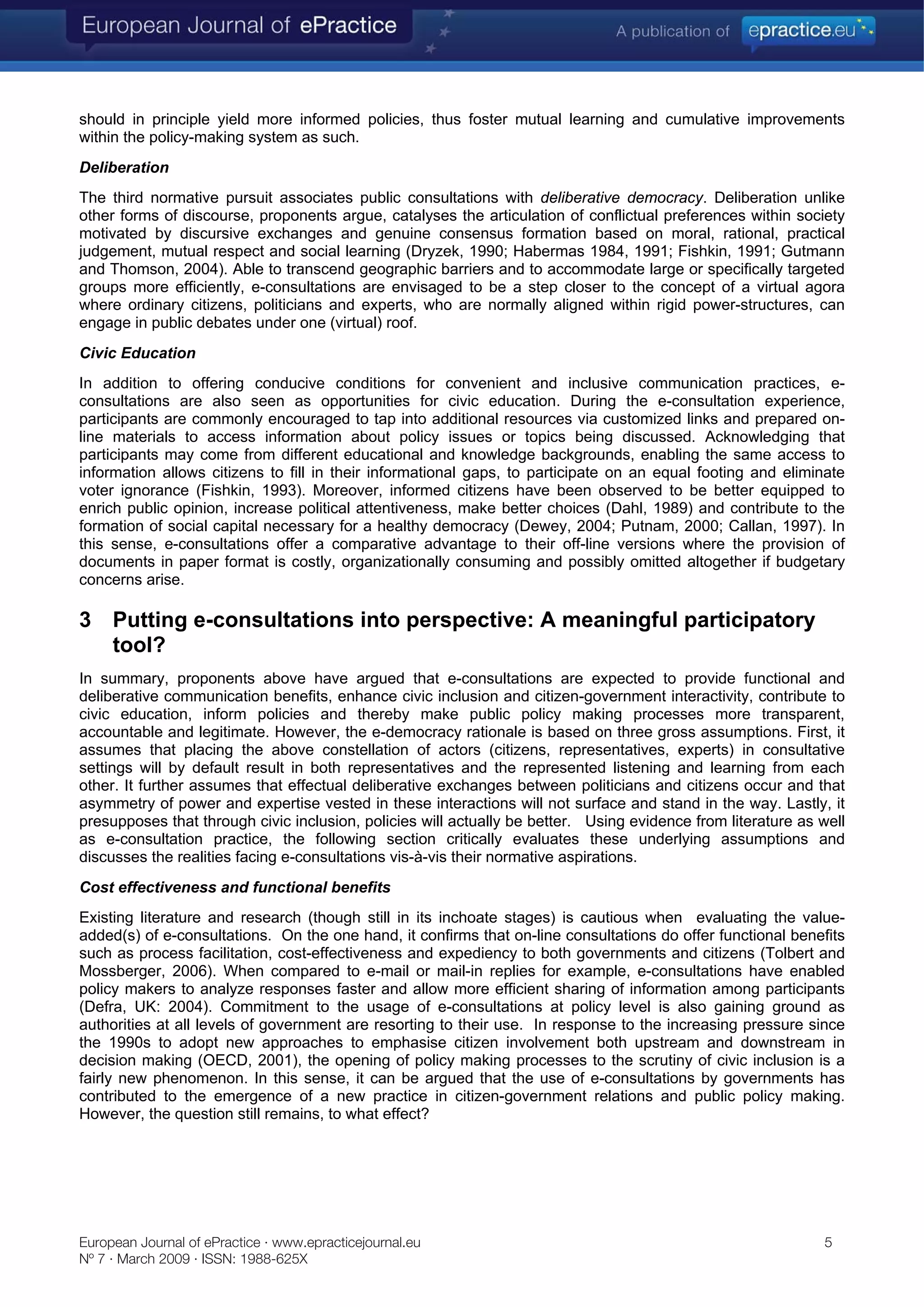 E-consultations: New tools for civic engagement or facades for political correctness?